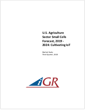 U.S. Agriculture Sector Small Cells Forecast, 2019-2024: Cultivating IoT preview image