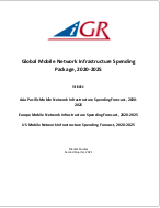 Global Mobile Network Infrastructure Spending Package, 2020-2025 preview image