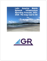 Latin America Mobile Network Infrastructure Spending, 2021-2026: The long road to 5G preview image
